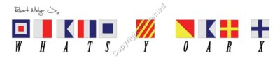 Whats Y Oar X Boating Flags Artwork