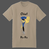 Chief of Po Po Custom Order Artwork Shirt